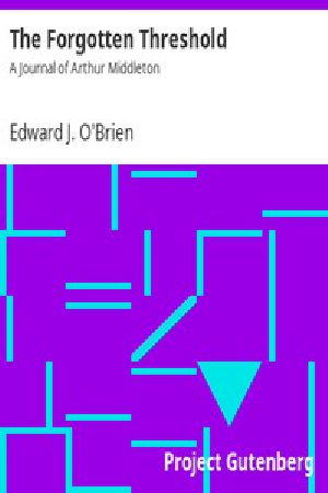 [Gutenberg 13138] • The Forgotten Threshold: A Journal of Arthur Middleton